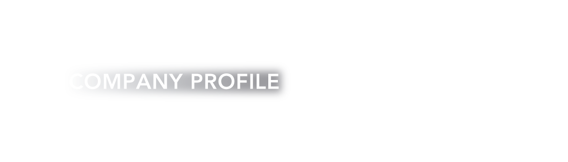COMPANY PROFILE